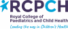 Royal College of Paediatrics and Child Health